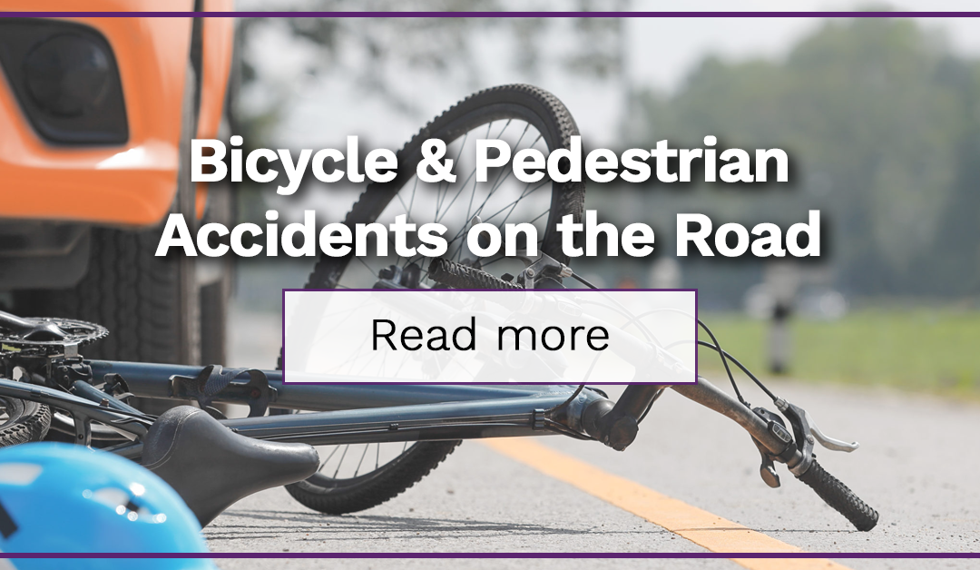 Understanding Bicycle & Pedestrian Accidents